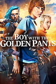The Boy with the Golden Pants