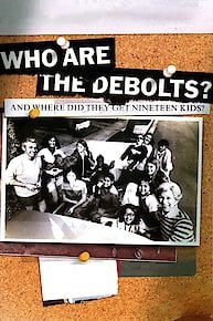 Who Are the DeBolts? And Where Did They Get Nineteen Kids?