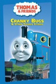 Thomas & Friends: Cranky Bugs & Other Thomas Stories