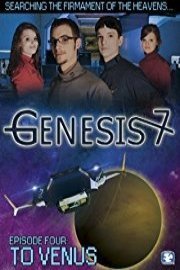 Genesis 7 - Episode 4: To Venus