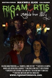 Rigamortis: A Zombie Love Story