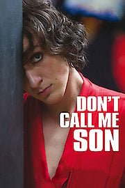 Don't Call Me Son