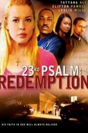 23rd Psalm: Redemption