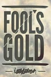 Fools Gold: Isenseven