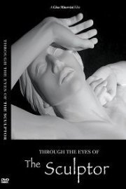 Through the Eyes of the Sculptor
