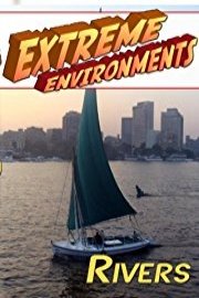 Extreme Environments Rivers