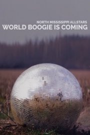 World Boogie Is Coming
