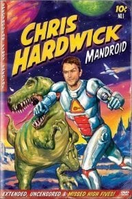 Chris Hardwick: Mandroid