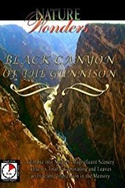 Nature Wonders BLACK CANYON OF THE GUNNISON