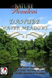 Nature Wonders DANUBE WATERMEADOW Austria