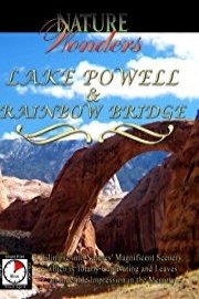 Nature Wonders LAKE POWELL & RAINBOW BRIDGE U.S.A.