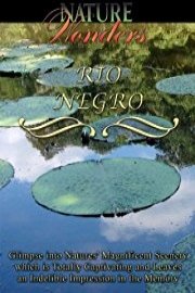 Nature Wonders RIO NEGRO
