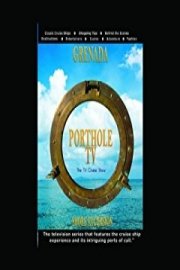 Porthole TV Video Grenada: The Spice Island