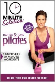 10 Minute Solution: Tighten and Tone Pilates