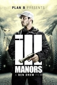 Ill Manors