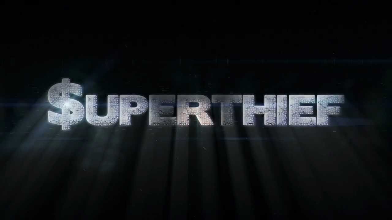 $uperthief [Superthief]