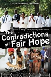 Contradictions of a Fair Hope