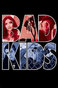 The Bad Kids