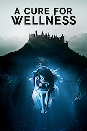 A Cure for Wellness