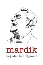 Mardik: From Baghdad to Hollywood