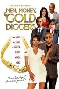 Men, Money and Gold Diggers