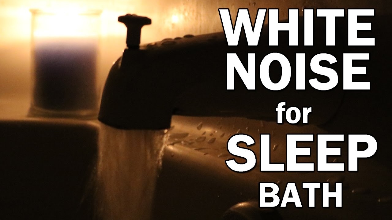 Bath White Noise Sounds for Sleep 10 Hours ASMR