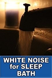 Bath White Noise Sounds for Sleep 10 Hours ASMR