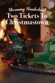 Two Tickets to Christmastown