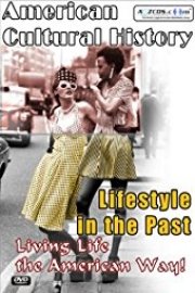 American Cultural History - Lifestyle in the Past