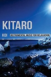 Kitaro - Koi - Instrumental Music for Relaxation