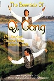 Essentials of Qi Gong