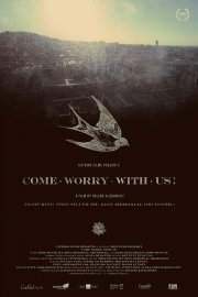 Come Worry With Us!: Thee Silver Mount Zion