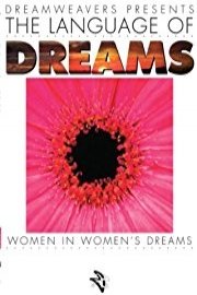 LANGUAGE OF DREAMS: WOMEN IN WOMEN'S DREAMS