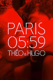 Paris 5:59: Theo & Hugo