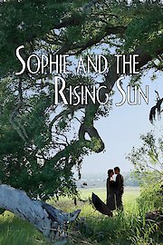 Sophie and the Rising Sun poster