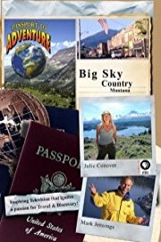 Passport to Adventure: Big Sky Country Montana