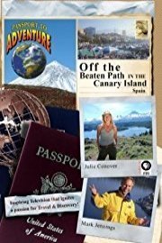 Passport to Adventure: Off the Beaten Path in the Canary Islands Spain