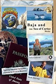 Passport to Adventure: Baja and the Sea of Cortez Mexico