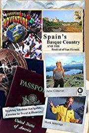 Passport to Adventure Spain's Basque Country and the Festival of San Fermin