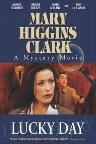 Mary Higgins Clark: Lucky Day