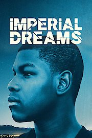 imperial dreams yidio movie