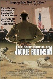 The Court-Martial Of Jackie Robinson