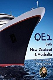 QE 2 Sails New Zealand & Australia With Travel Expert Doug Jones