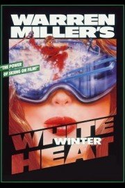 Warren Miller's White Winter Heat
