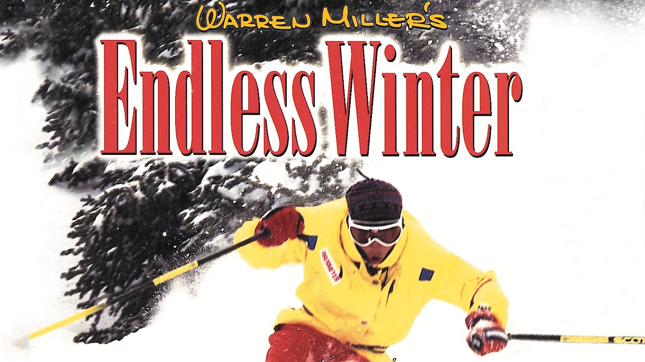 Warren Miller's Endless Winter