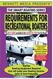 Smart Boating Series - Requirements for Recreational Boaters
