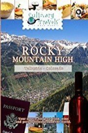 Culinary Travels Rocky Mountain High