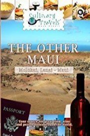 Culinary Travels The Other Maui