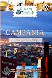 Culinary Travels Campania Italy