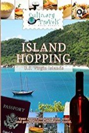 Culinary Travels Island Hopping US Virgin Islands